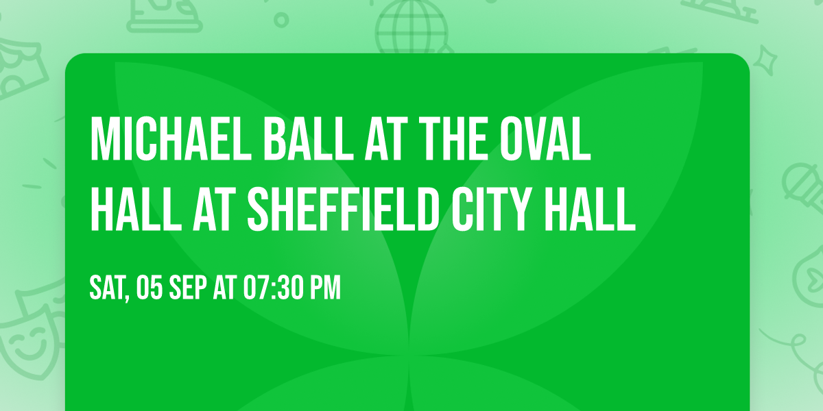 Michael Ball at The Oval Hall at Sheffield City Hall