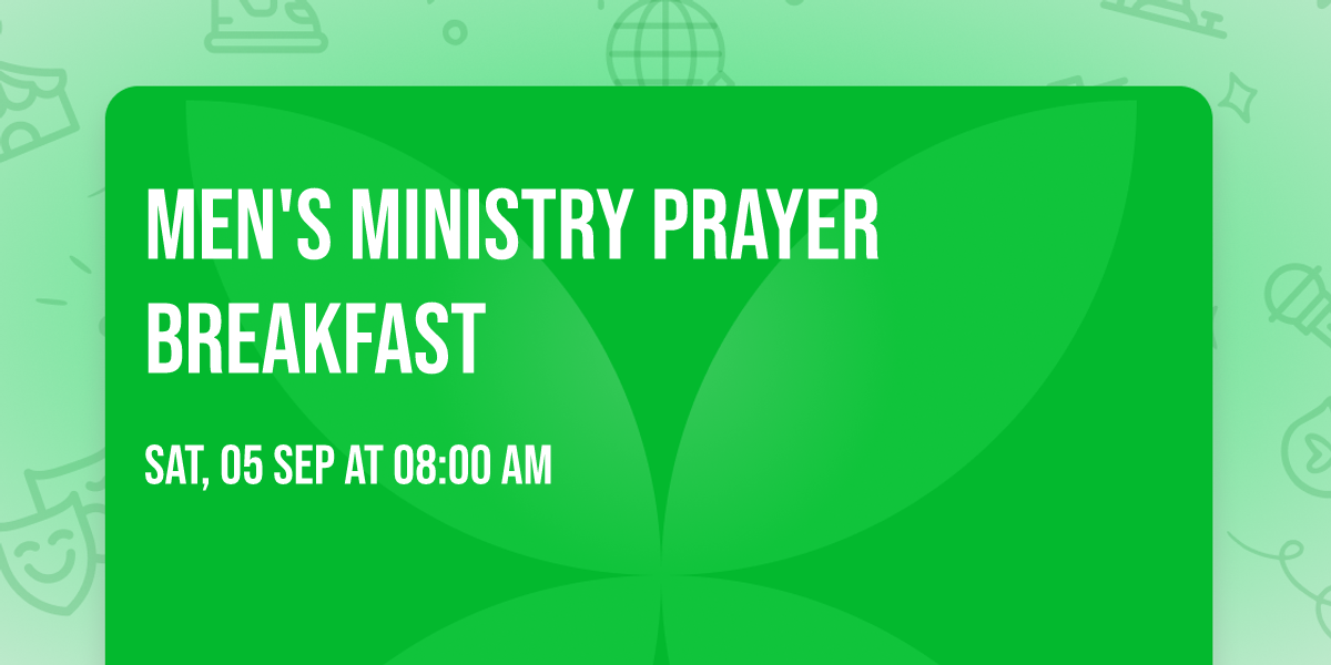 Men's Ministry Prayer Breakfast