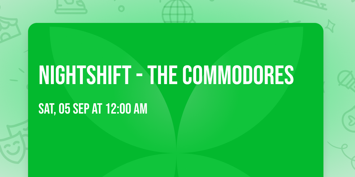 Nightshift - The Commodores 