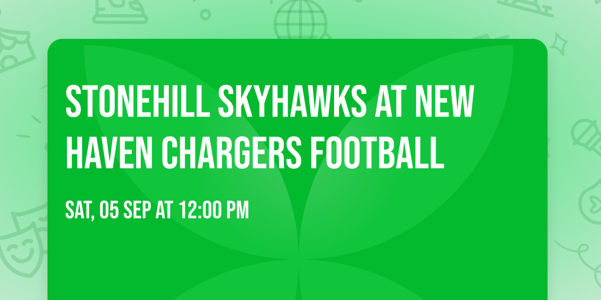 Stonehill Skyhawks at New Haven Chargers Football