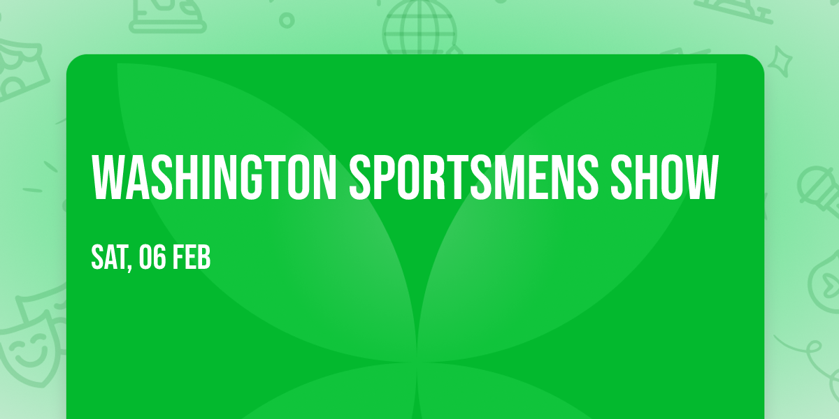 Washington Sportsmens Show
