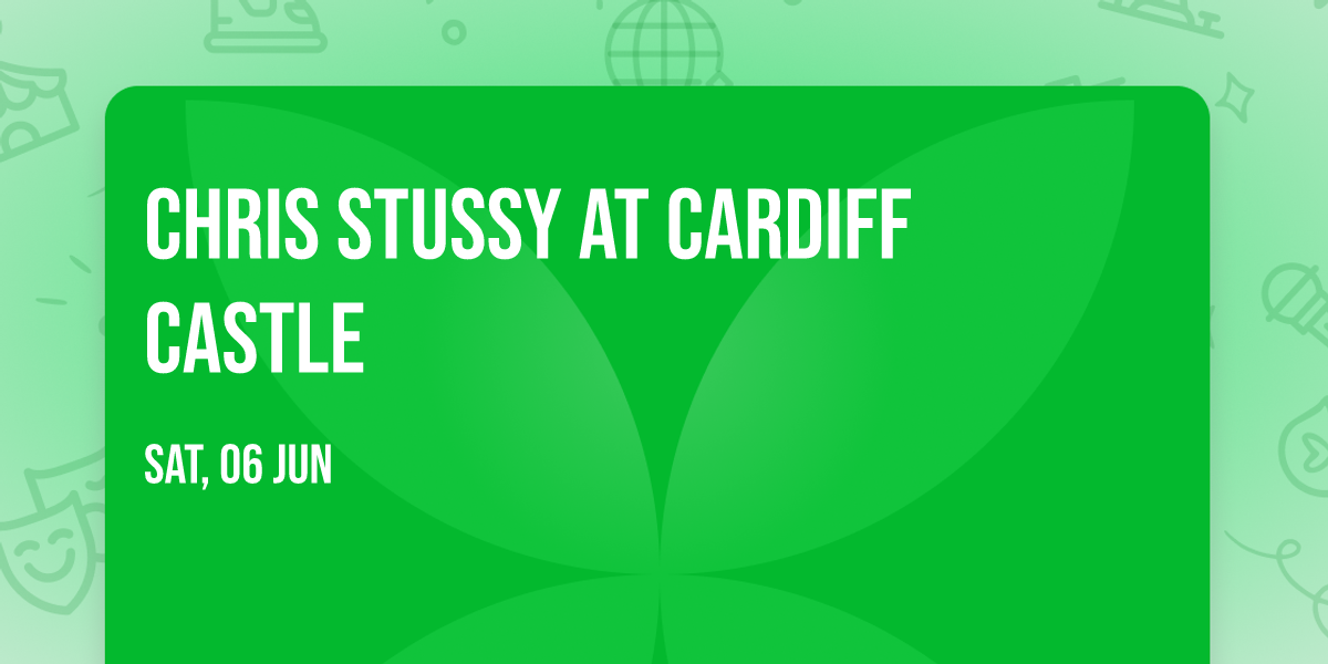 Chris Stussy at Cardiff Castle