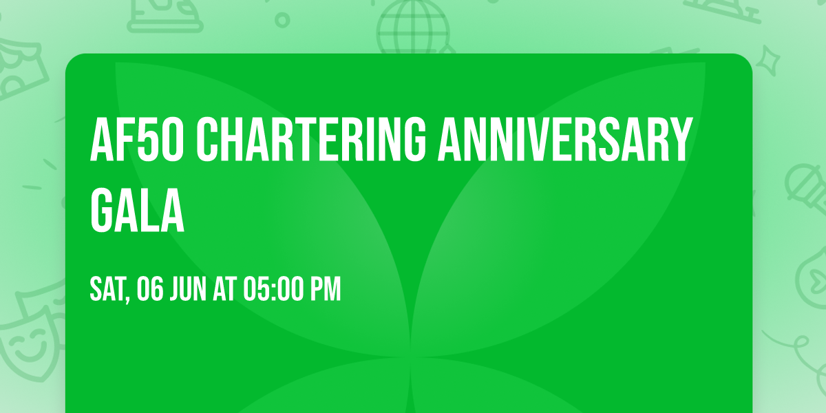 AF50 Chartering Anniversary Gala