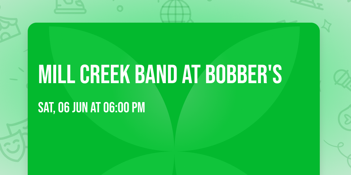 Mill Creek Band at Bobber's
