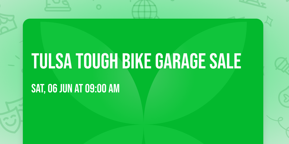 Tulsa Tough Bike Garage Sale 