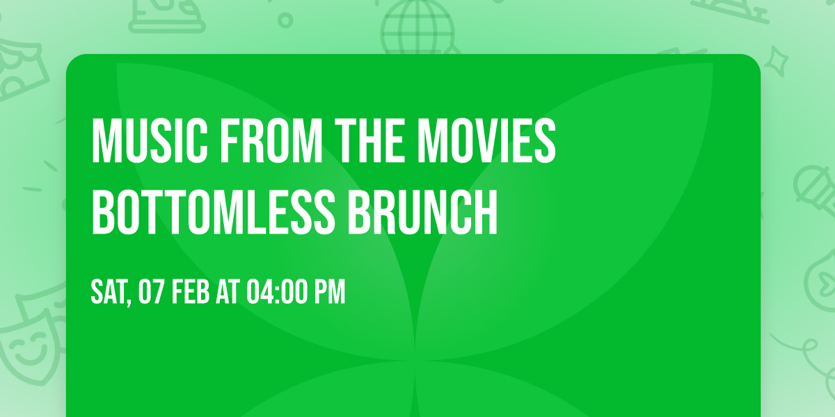 Music from The Movies Bottomless Brunch