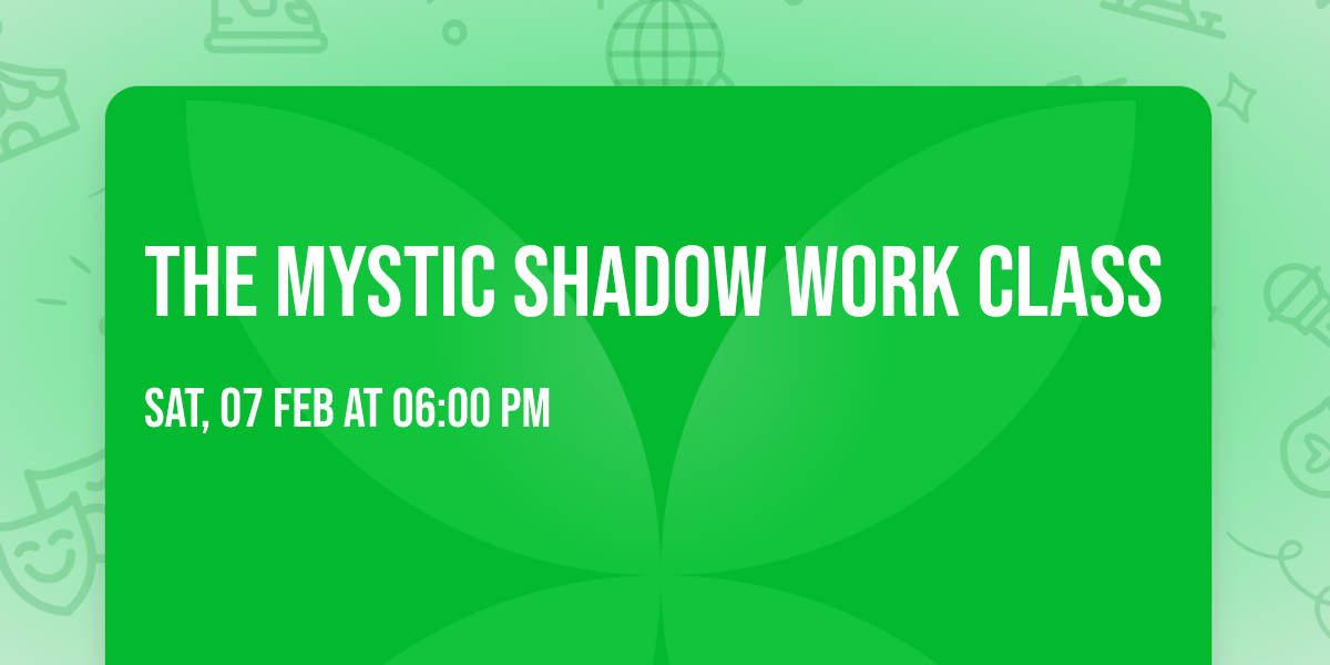 The Mystic Shadow Work Class