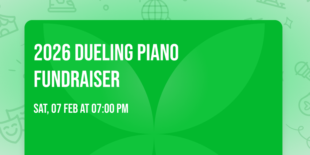 2026 Dueling Piano Fundraiser