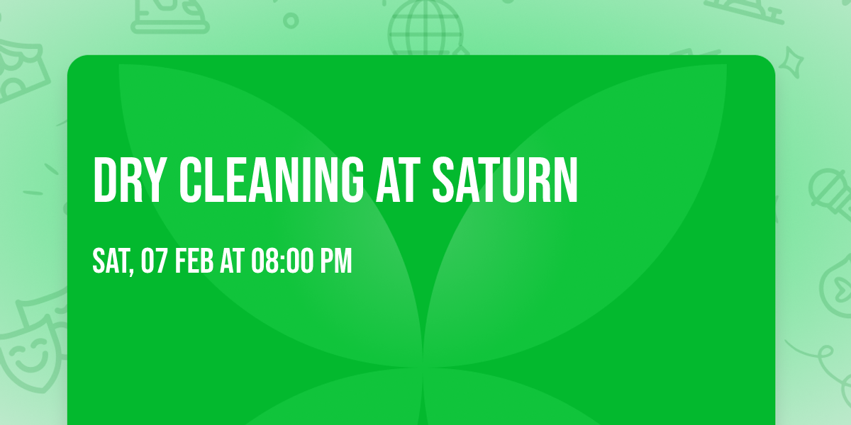 Dry Cleaning at Saturn