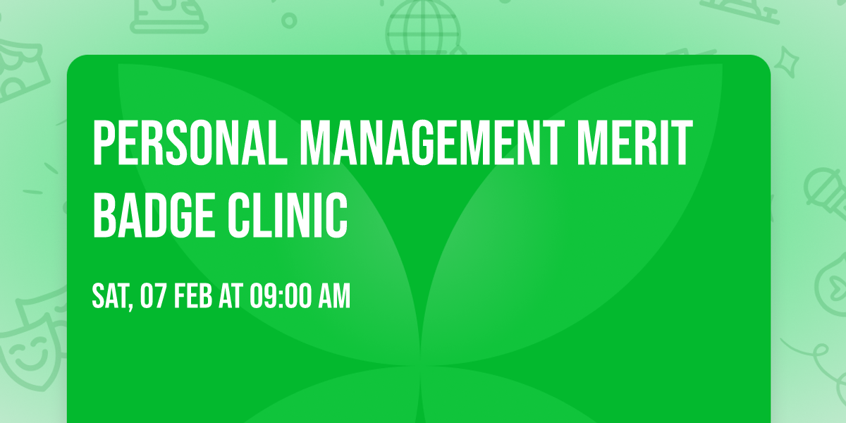Personal Management Merit Badge Clinic