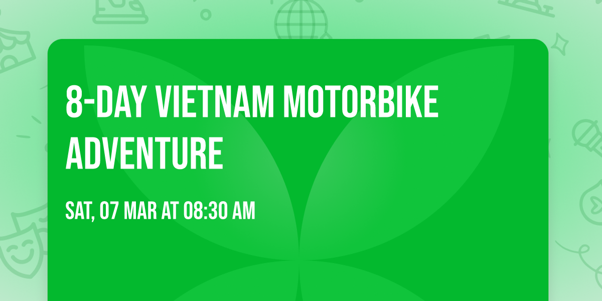 8-Day Vietnam Motorbike Adventure