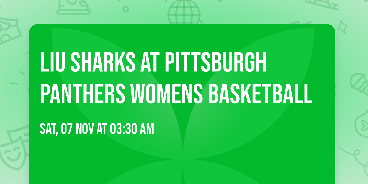 LIU Sharks at Pittsburgh Panthers Womens Basketball