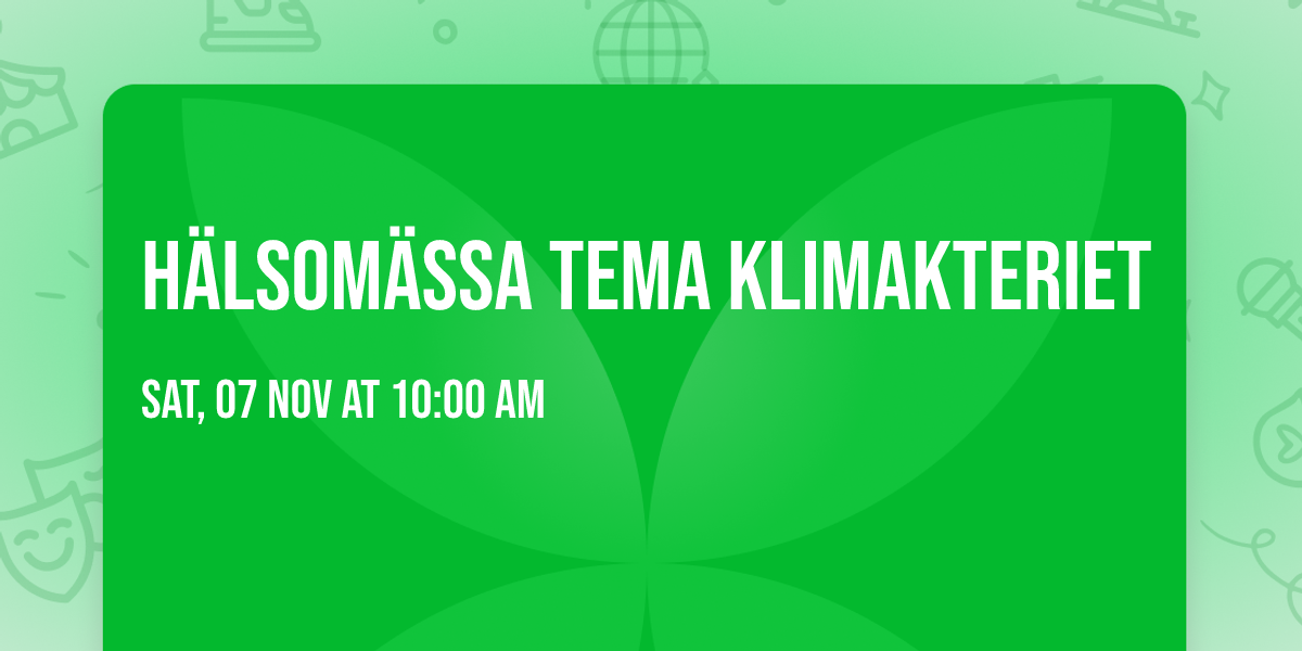 H\u00e4lsom\u00e4ssa tema klimakteriet