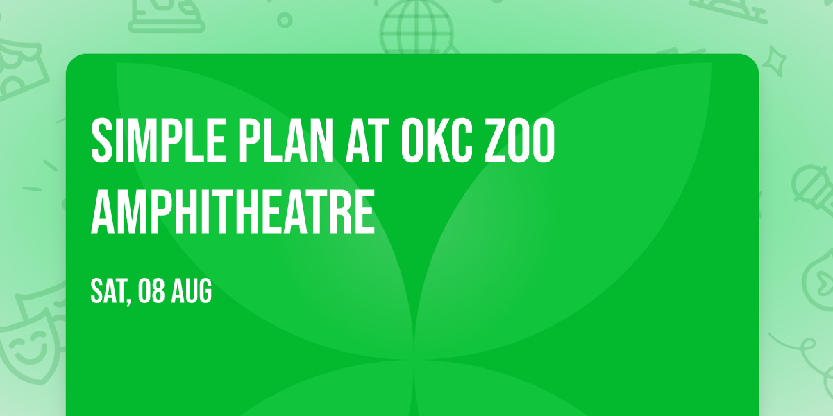 Simple Plan at OKC Zoo Amphitheatre