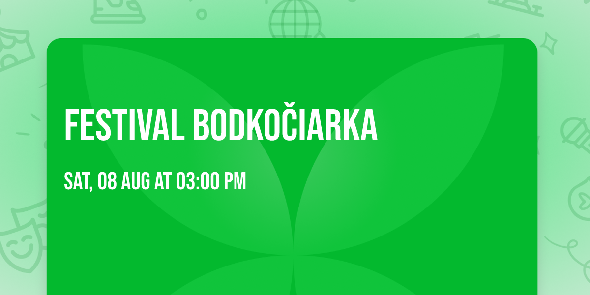 Festival BODKO\u010cIARKA