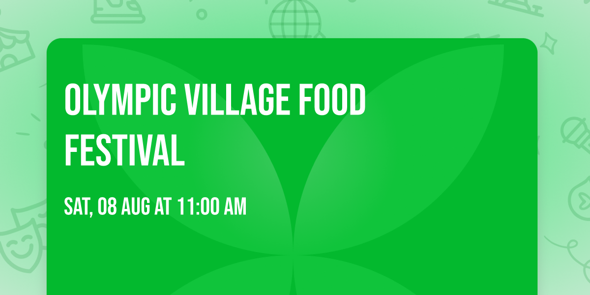 Olympic Village Food Festival
