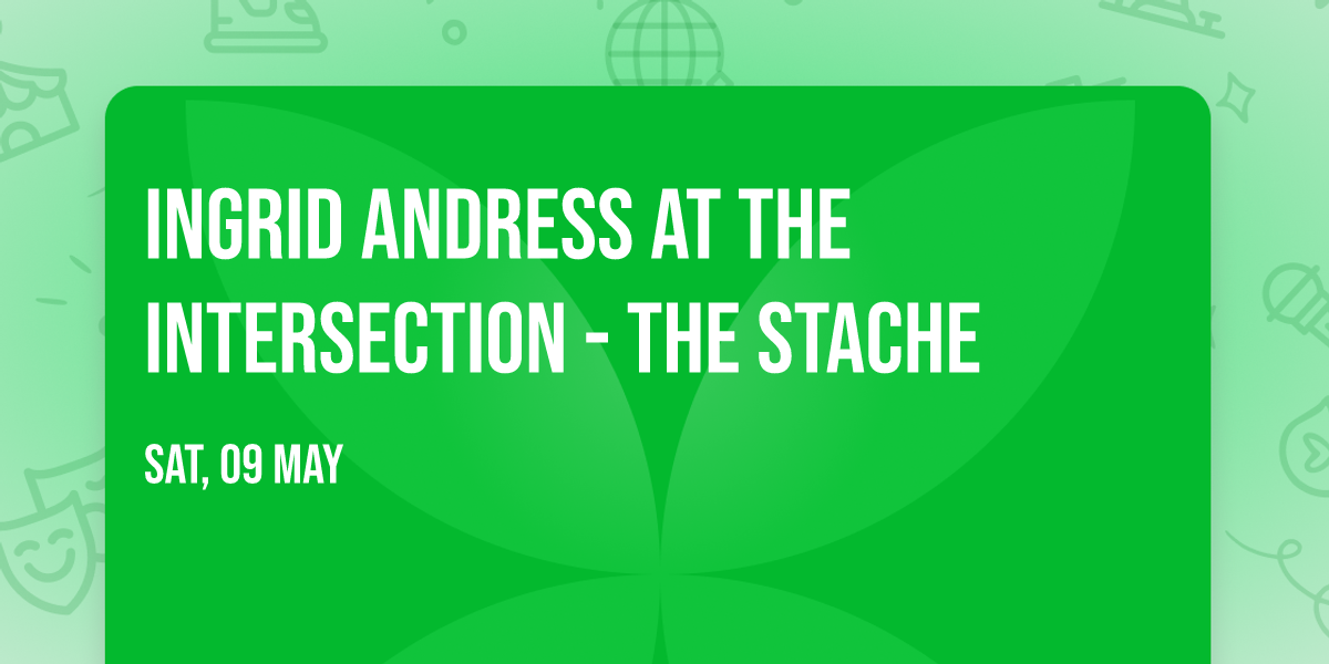 Ingrid Andress at The Intersection - The Stache