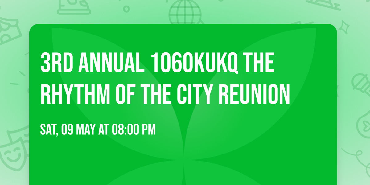 3rd Annual 1060KUKQ The Rhythm of the City ReUnion