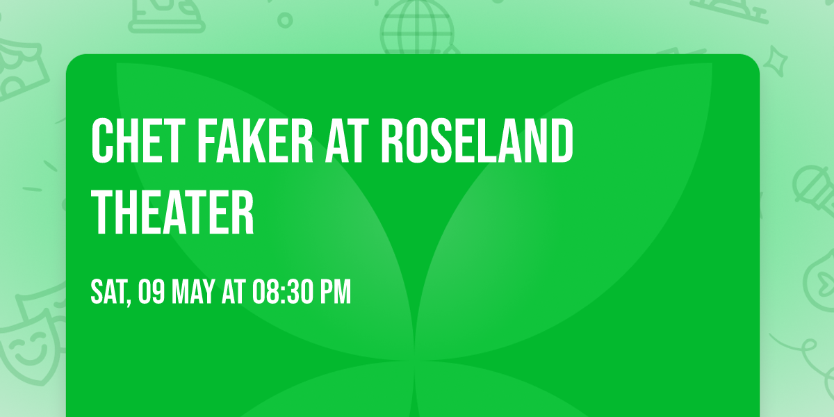 Chet Faker at Roseland Theater