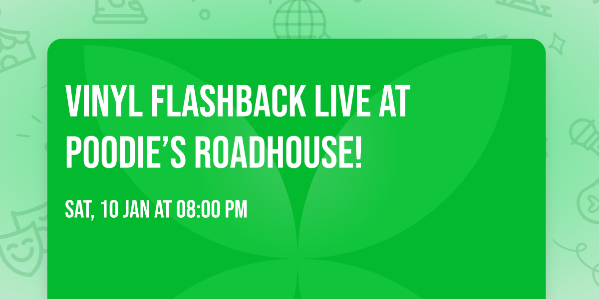 \ud83c\udfb6 Vinyl Flashback Live at Poodie\u2019s Roadhouse! \ud83c\udfb6