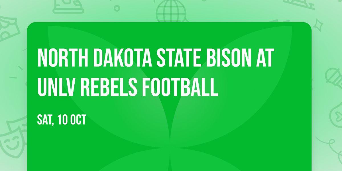 North Dakota State Bison at UNLV Rebels Football