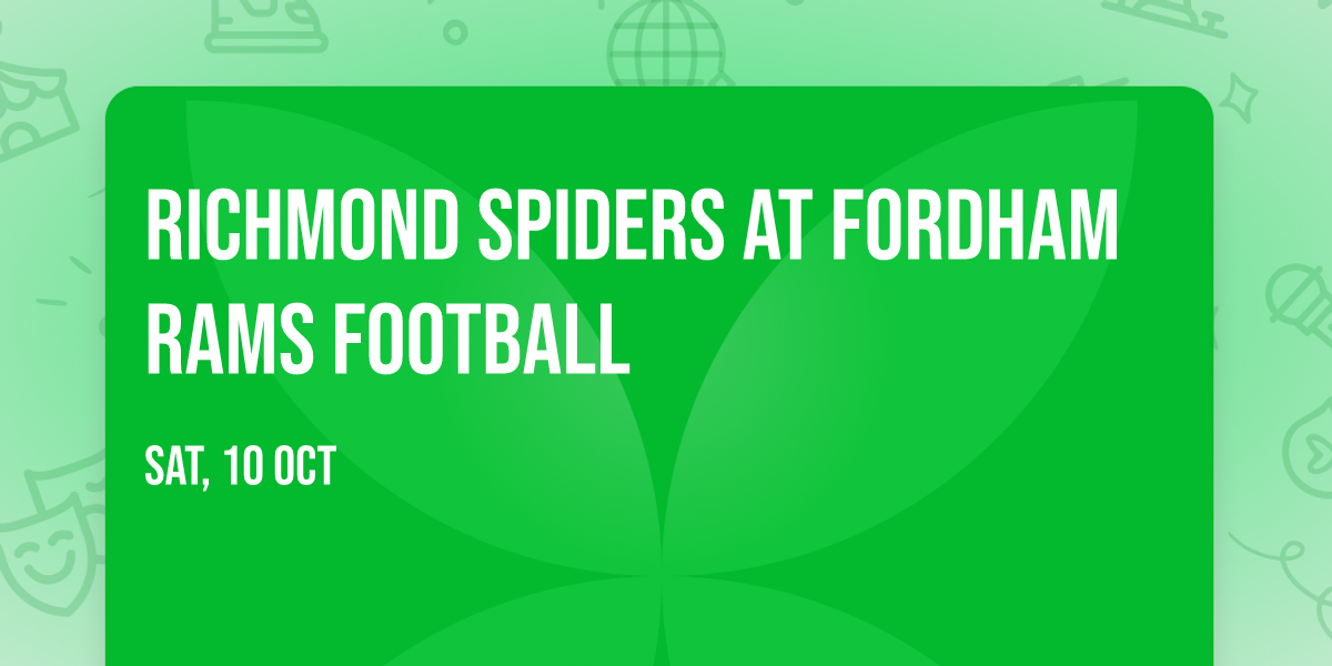 Richmond Spiders at Fordham Rams Football
