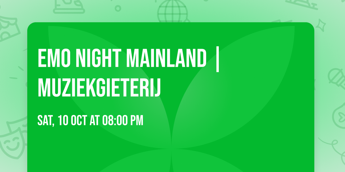 Emo Night Mainland | Muziekgieterij