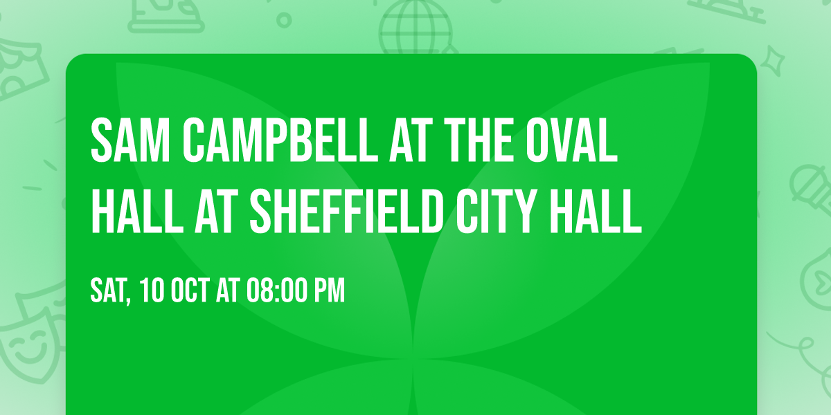 Sam Campbell at The Oval Hall at Sheffield City Hall