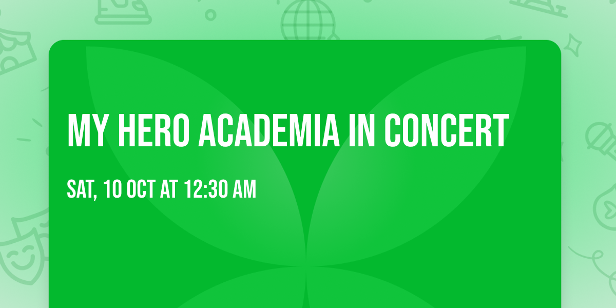 My Hero Academia in Concert