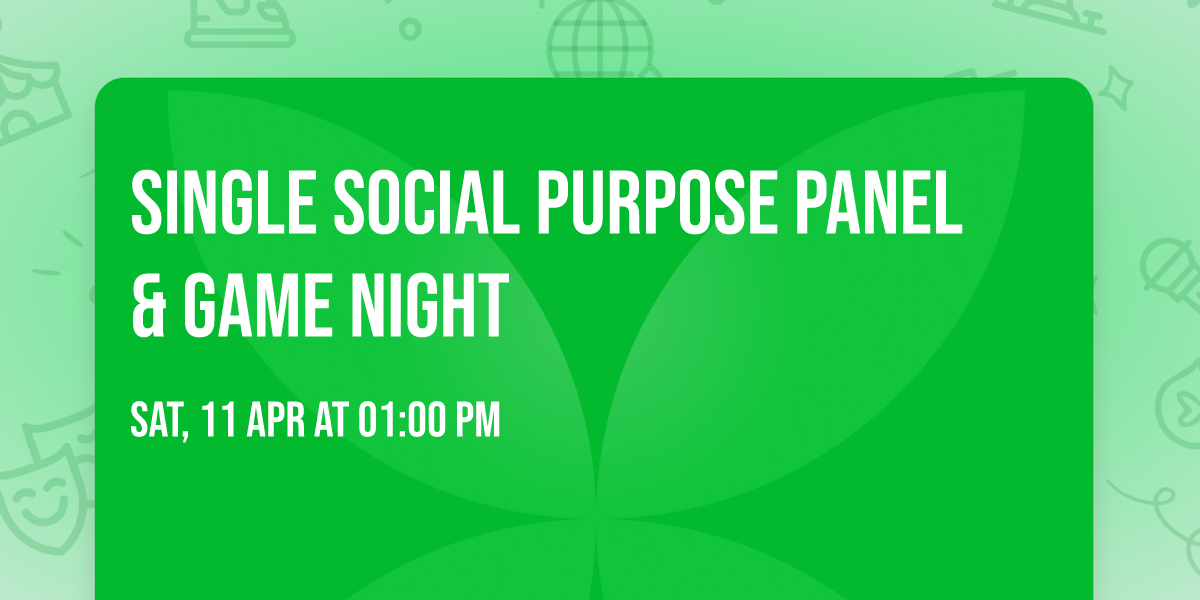 Single Social Purpose Panel & Game Night