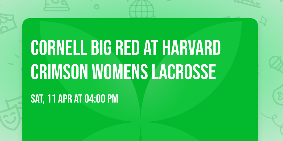 Cornell Big Red at Harvard Crimson Womens Lacrosse