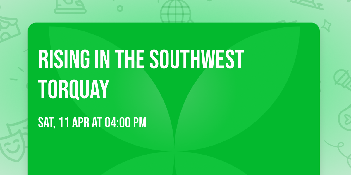 Rising in the southwest Torquay