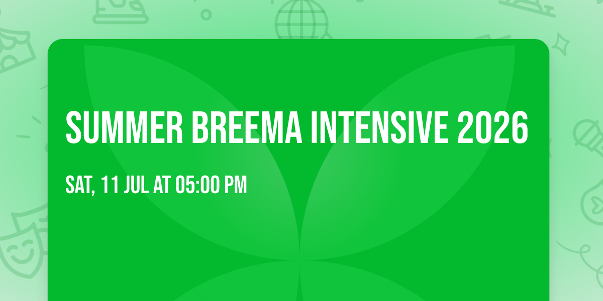 Summer Breema Intensive 2026
