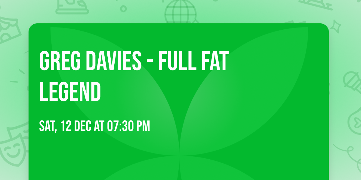 Greg Davies - Full Fat Legend