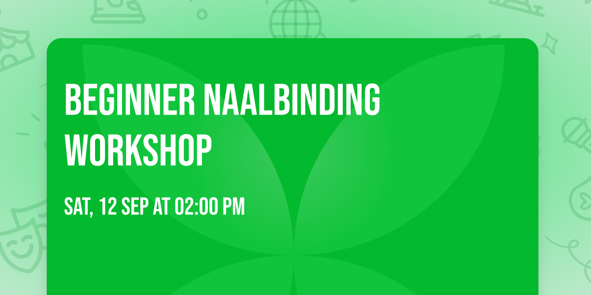 Beginner Naalbinding Workshop