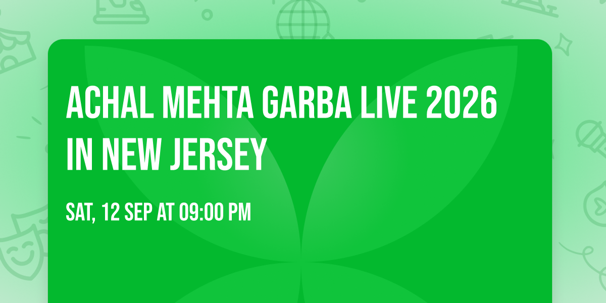 Achal Mehta Garba Live 2026 in New Jersey
