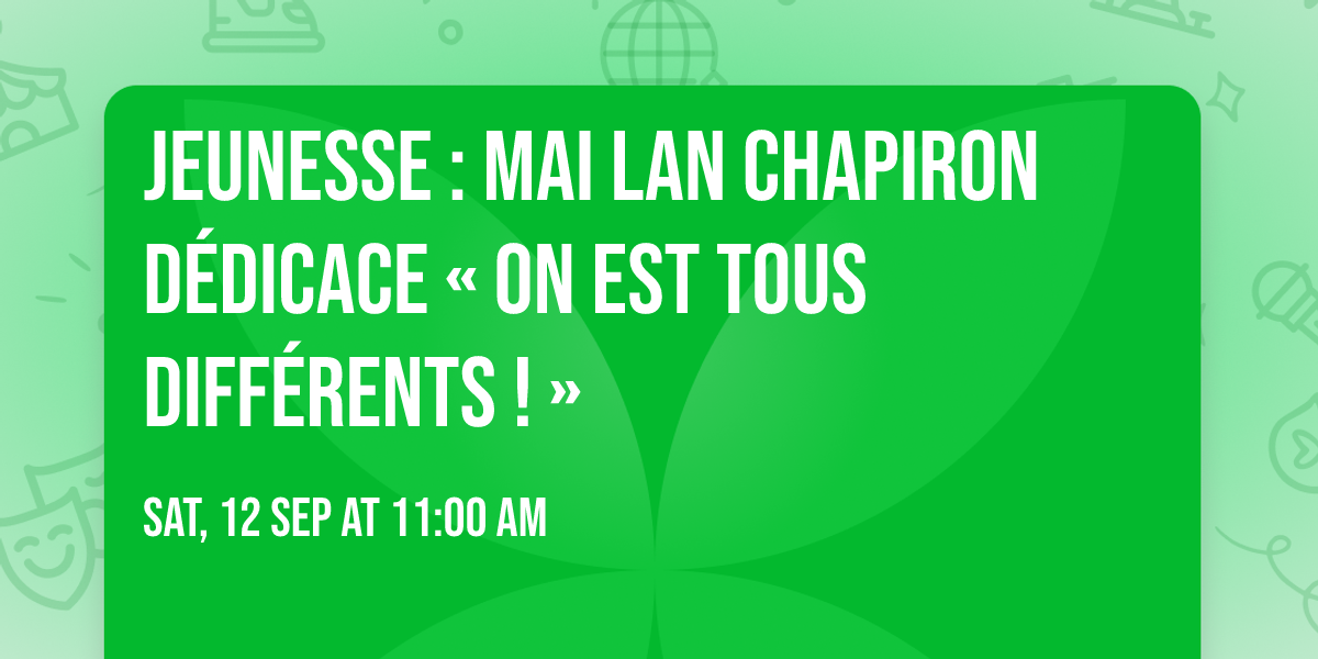 Jeunesse :  Mai Lan Chapiron d\u00e9dicace \u00ab On est tous diff\u00e9rents ! \u00bb