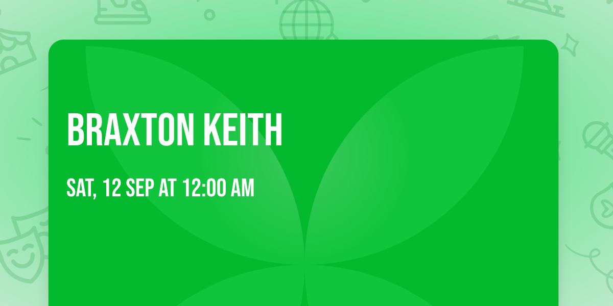 Braxton Keith