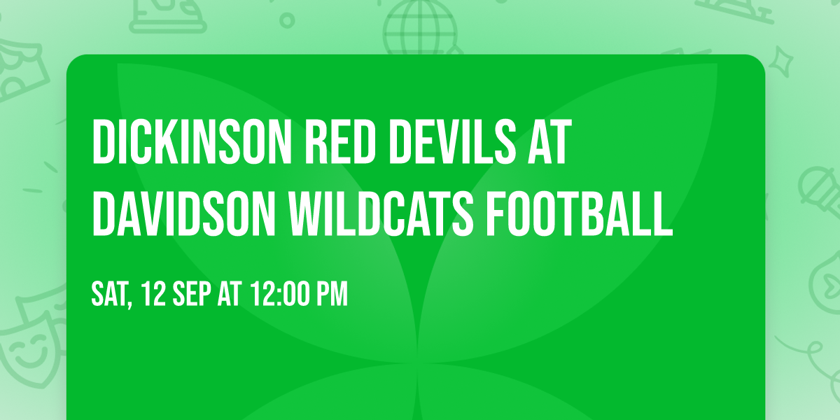 Dickinson Red Devils at Davidson Wildcats Football