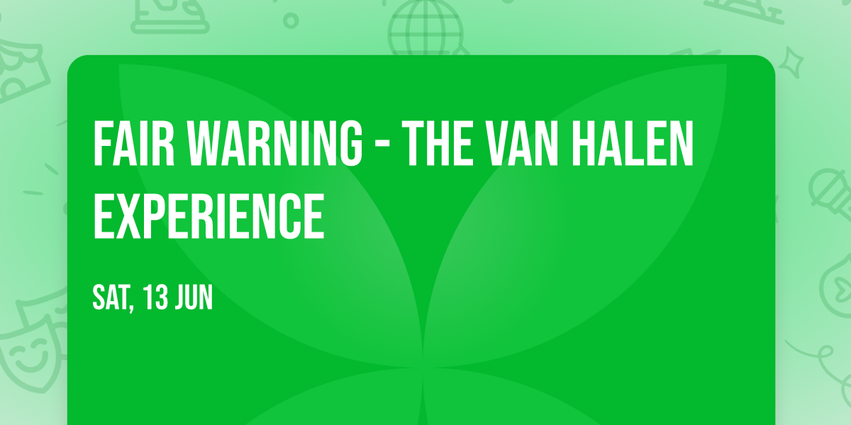 Fair Warning - The Van Halen Experience