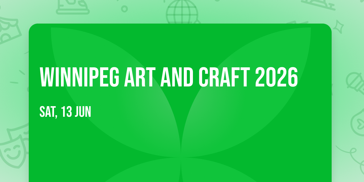 Winnipeg Art and Craft 2026