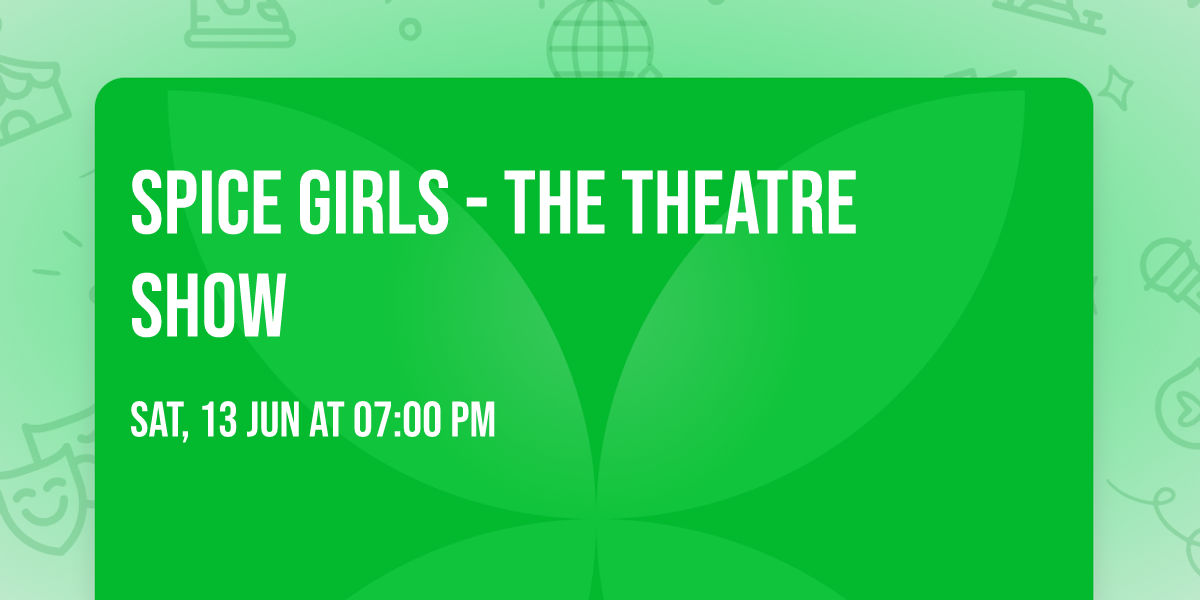 Spice Girls - The Theatre Show