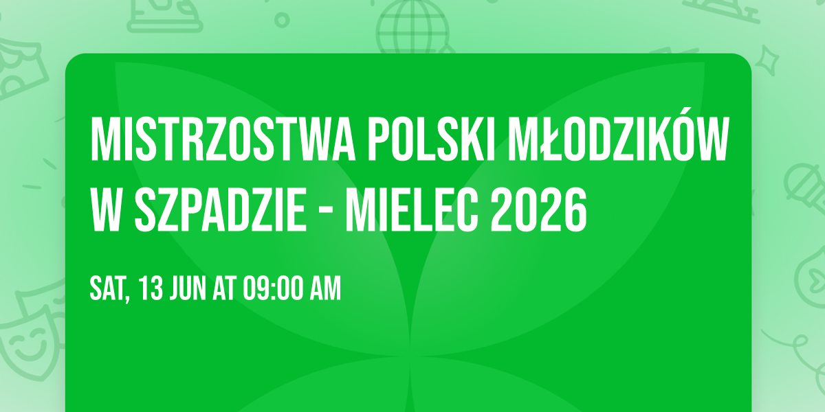 Mistrzostwa Polski M\u0142odzik\u00f3w w szpadzie - Mielec 2026