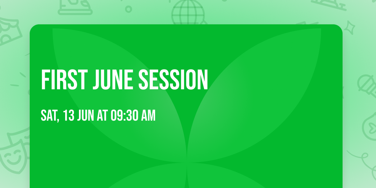 First June Session