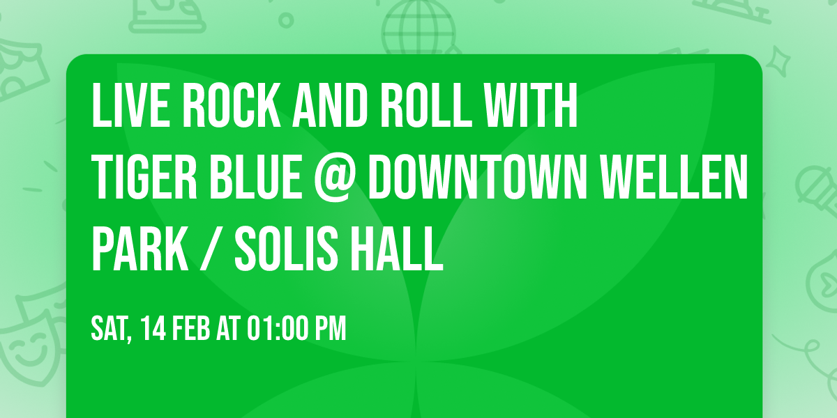 Live Rock and Roll with Tiger Blue @ Downtown Wellen Park \/ Solis Hall