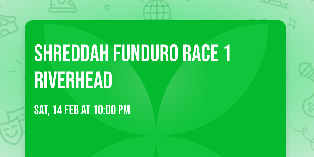 Shreddah Funduro Race 1 Riverhead