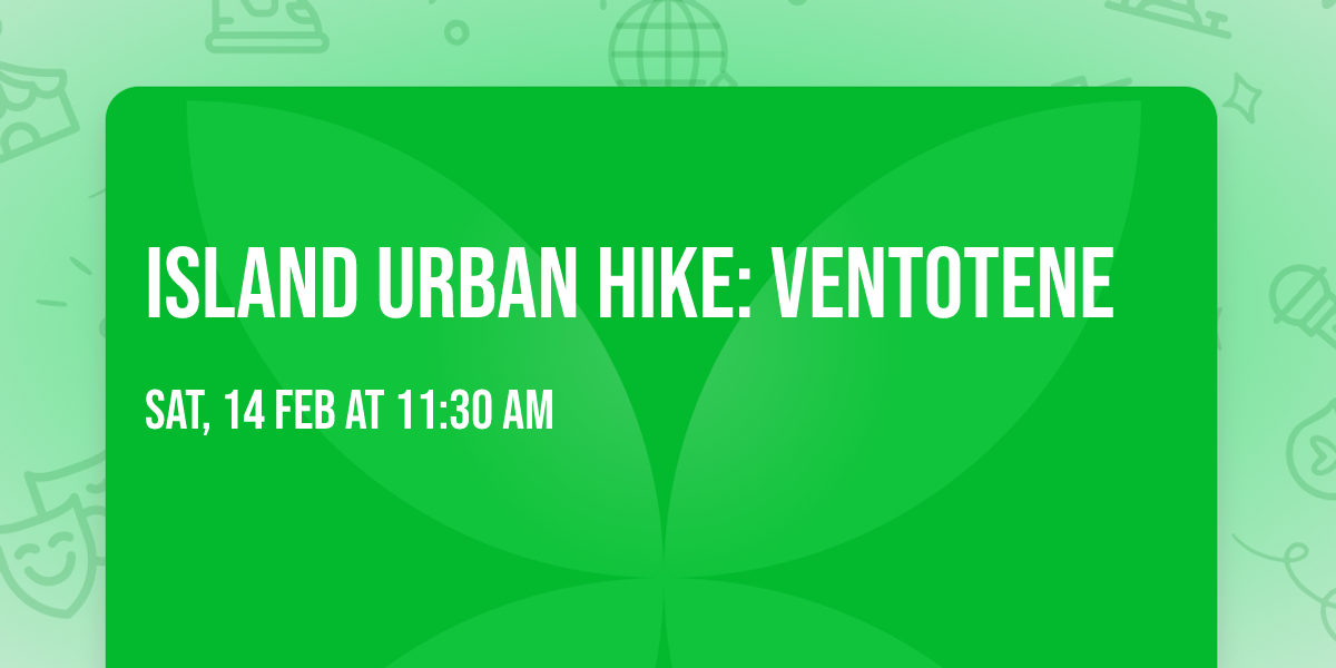 Island Urban Hike: Ventotene