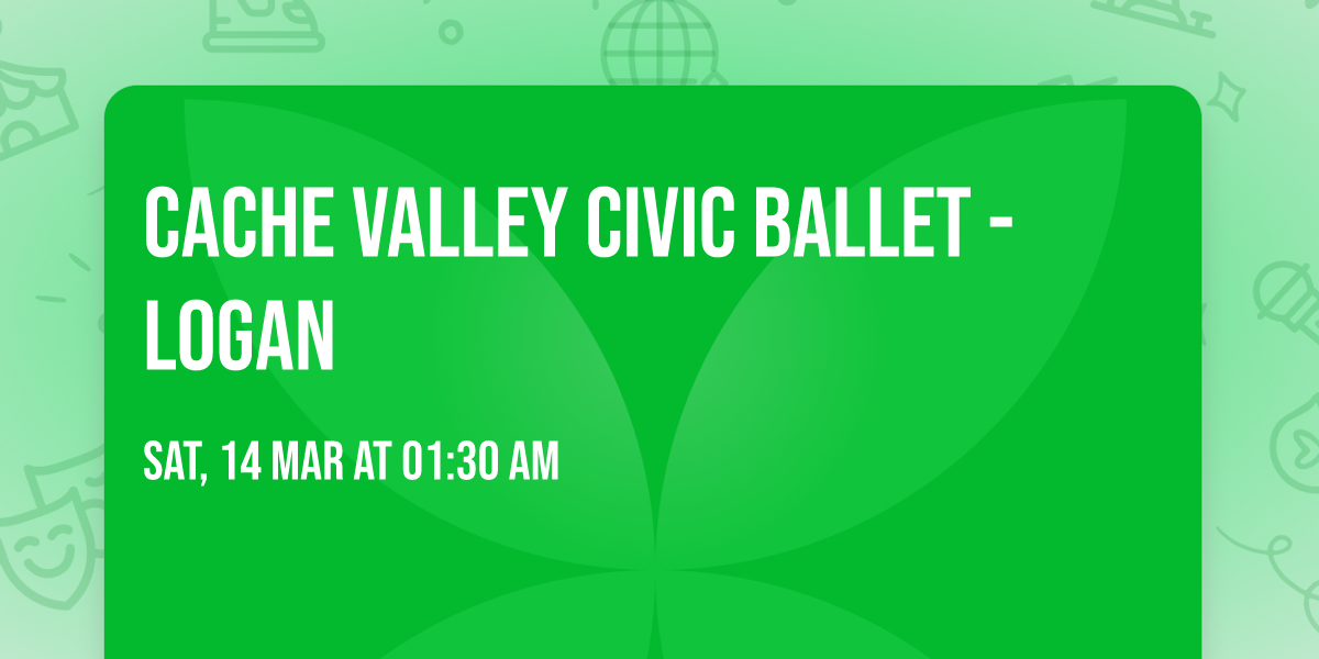 Cache Valley Civic Ballet - Logan