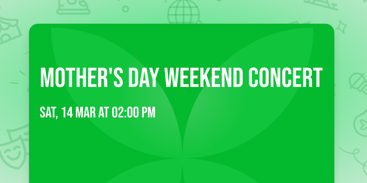 Mother's Day weekend concert