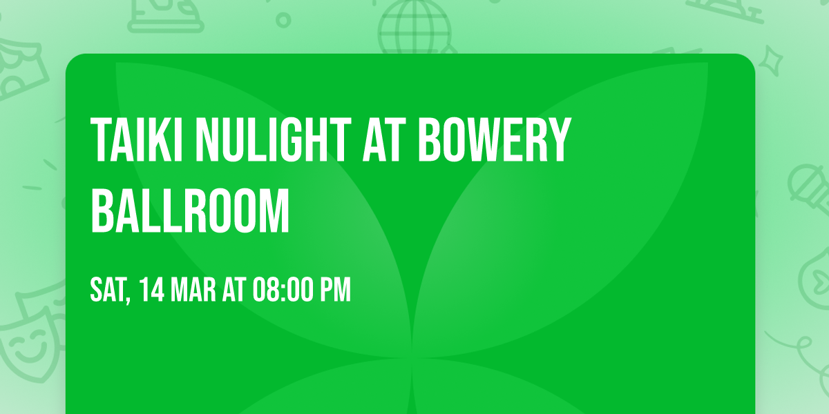 Taiki Nulight at Bowery Ballroom